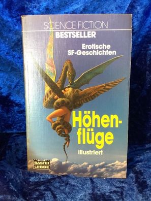 Höhenflége. Erotische Science Fiction Geschichten