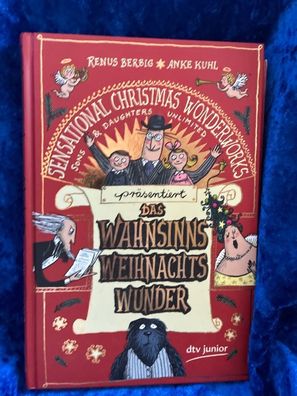Das Wahnsinnsweihnachtswunder: Sensational Christmas Wonderworks, Sons & Daughte