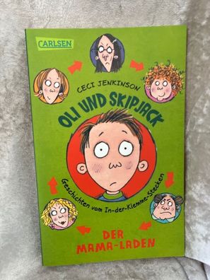 Oli und Skipjack - Geschichten vom In-der-Klemme-Stecken, Band 1: Der Mama-Laden