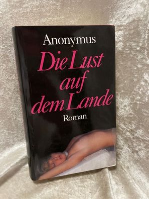 Die Lust auf dem Lande. Erotik Sex Roman