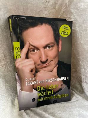 Die Leber wächst mit ihren Aufgaben: Komisches aus der Medizin