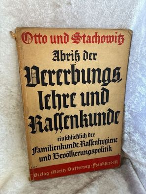 Abriß der Vererbungslehre und Rassenkunde einschlißelich der Familienkunde, Rass