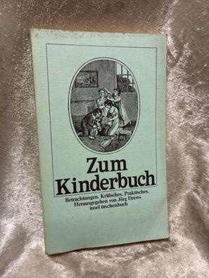 Zum Kinderbuch Betrachtungen, Kritisches, Praktisches