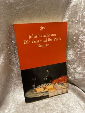 Die Lust und ihr Preis: Aufzeichnungen eines reisenden Gentleman