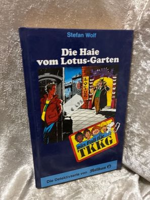 Ein Fall fér TKKG, Bd.72, Die Haie vom Lotus-Garten
