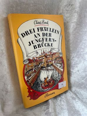 Drei Fräulein an der Jungfernbrécke