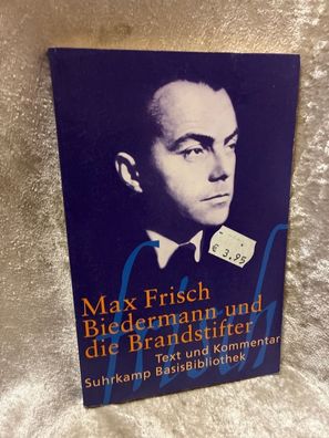 Biedermann und die Brandstifter: Ein Lehrstéck ohne Lehre