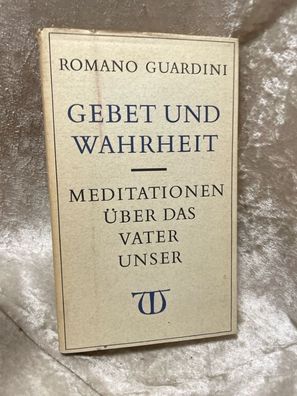 Gebet und Wahrheit