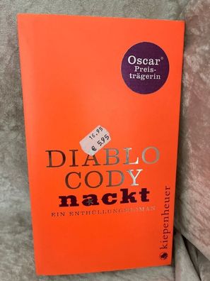 Nackt: Ein Enthéllungsroman