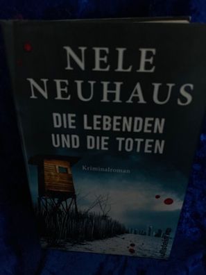 Die Lebenden und die Toten (Ein Bodenstein-Kirchhoff-Krimi, Band 7)