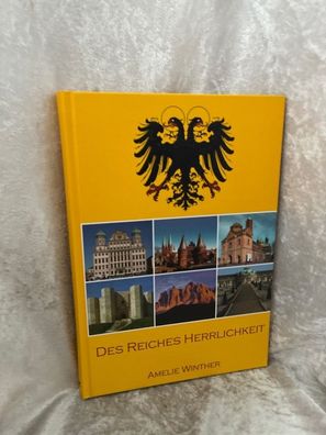 Des Reiches Herrlichkeit