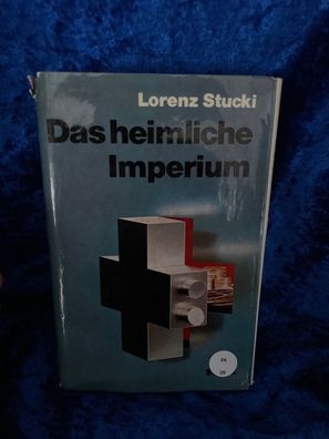 Das heimliche Imperium