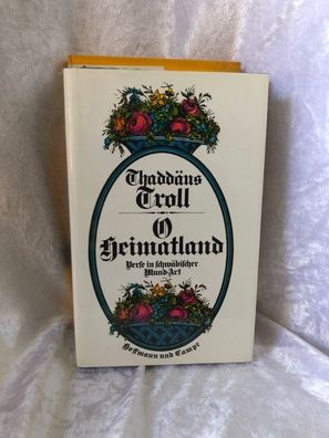 O Heimatland: Verse in schwäbischer Mund-Art