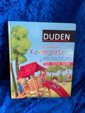 Die schönsten Kindergartengeschichten fér starke Kinder