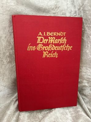 Der Marsch ins Großdeutsche Reich,