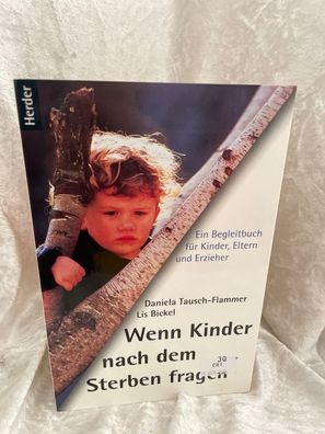 Wenn Kinder nach dem Sterben fragen