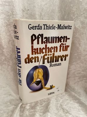 Pflaumenkuchen fér den Féhrer