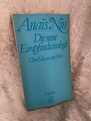 Die neue Empfindsamkeit. ßber Mann und Frau