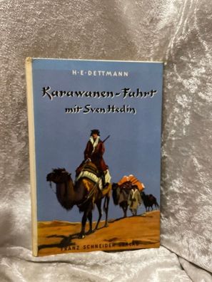 Karawanen-Fahrt mit Sven Hedin