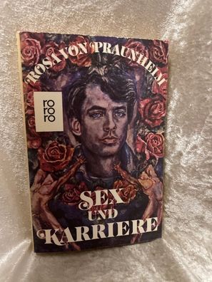 Sex und Karriere (rororo: Rowohlts Rotations Romane)