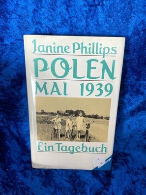 Polen, Mai 1939. Ein Tagebuch