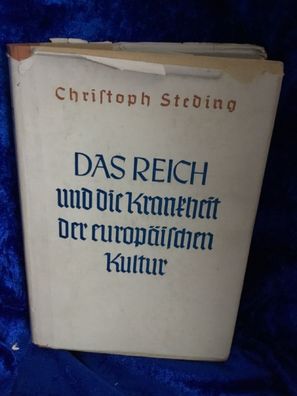 Das Reich und die Krankheit der europäischen Kultur ( = schriften des Reichsinst
