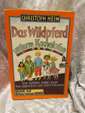 Das Wildpferd unterm Kachelofen (Gulliver)