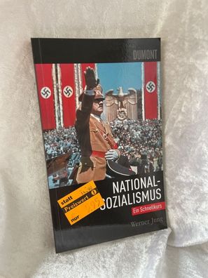 Schnellkurs Nationalsozialismus: Ein Schnellkurs (Schnellkurse)