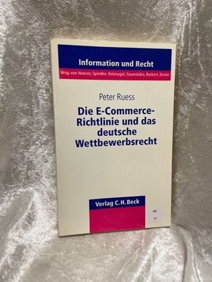 Die E-Commerce-Richtlinie und das deutsche Wettbewerbsrecht: Eine Analyse der Au