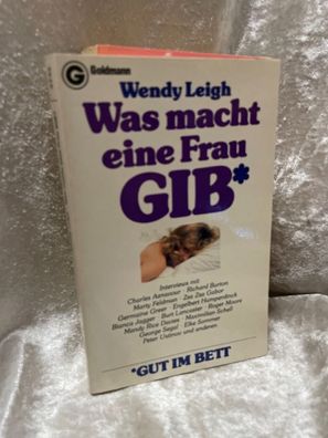 Was macht eine Frau GIB (Gut im Bett)