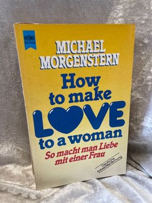 So macht man Liebe mit einer Frau. How to make love to a woman