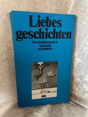 Liebesgeschichten. Verständigungstexte