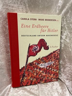 Eine Erdbeere fér Hitler: Deutschland unterm Hakenkreuz