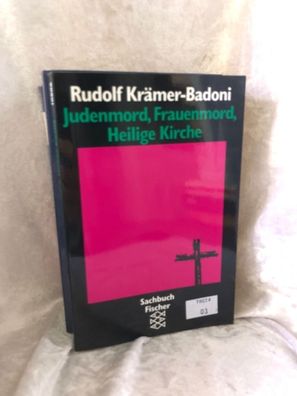 Judenmord, Frauenmord, Heilige Kirche