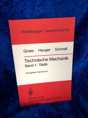 Technische Mechanik: Band 1: Statik (Heidelberger Taschenbécher, 215)