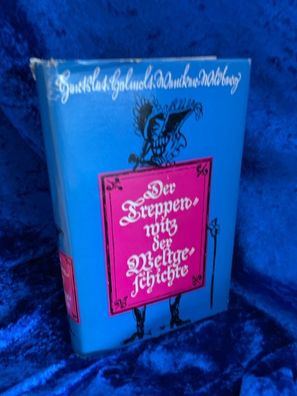 Der Treppenwitz der Weltgeschichte