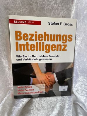 Beziehungsintelligenz: Wie Sie im Berufsleben Freunde und Verbéndete gewinnen