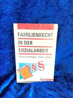 Familienrecht in der Sozialarbeit. schnell nachschlagen - leicht verstehen