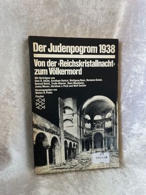 Der Judenpogrom 1938: Von der Reichskristallnacht zum Völkermord (Die Zeit des