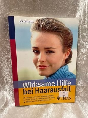 Wirksame Hilfe bei Haarausfall: Ursachen erkennen, Lösungen finden Tipps fér ein