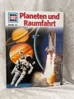 Was ist was, Band 016: Planeten und Raumfahrt
