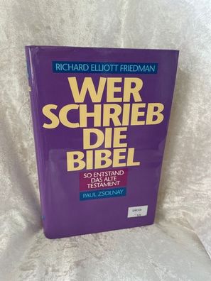 Wer schrieb die Bibel: So entstand das Alte Testament