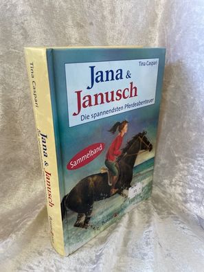 Jana und Janusch II: Die spannendsten Pferdeabenteuer