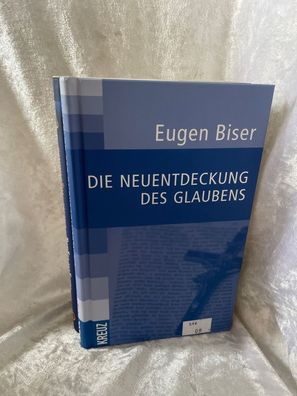 Die Neuentdeckung des Glaubens