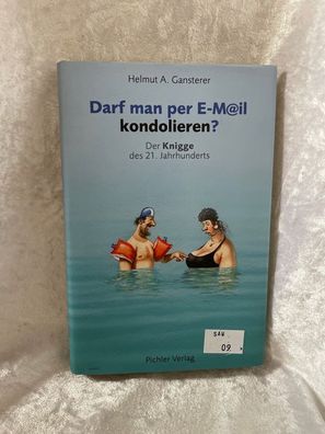 Darf man per E-mail kondolieren: Der Knigge des 21. Jahrhunderts