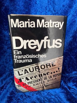 Dreyfus: Ein französisches Trauma