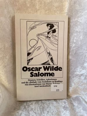 Salome: Dramen, Schriften, Aphorismen und Die Ballade vom Zuchthaus zu Reading (