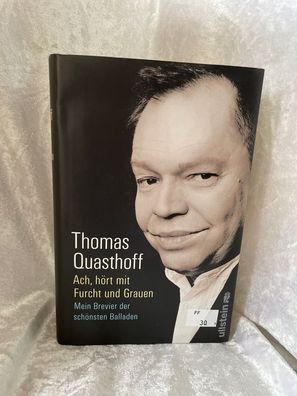 Ach, hört mit Furcht und Grauen: Mein Brevier der schönsten Balladen