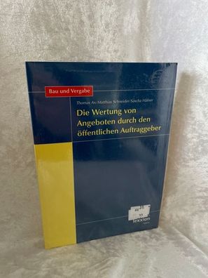 Die Wertung von Angeboten durch den öffentlichen Auftraggeber