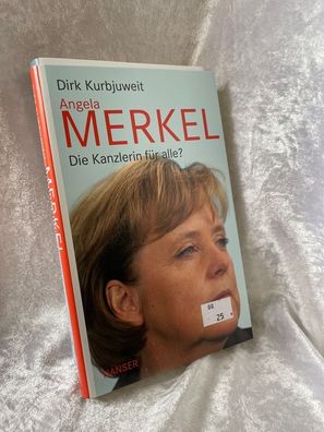 Angela Merkel: Die Kanzlerin fér alle?
